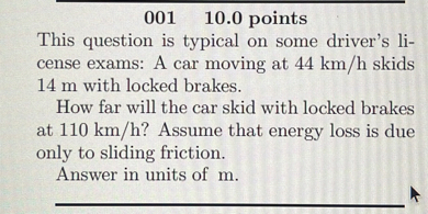 SOLVED: 001 10.0 Points This Question Is Typical On Some Driver's ...