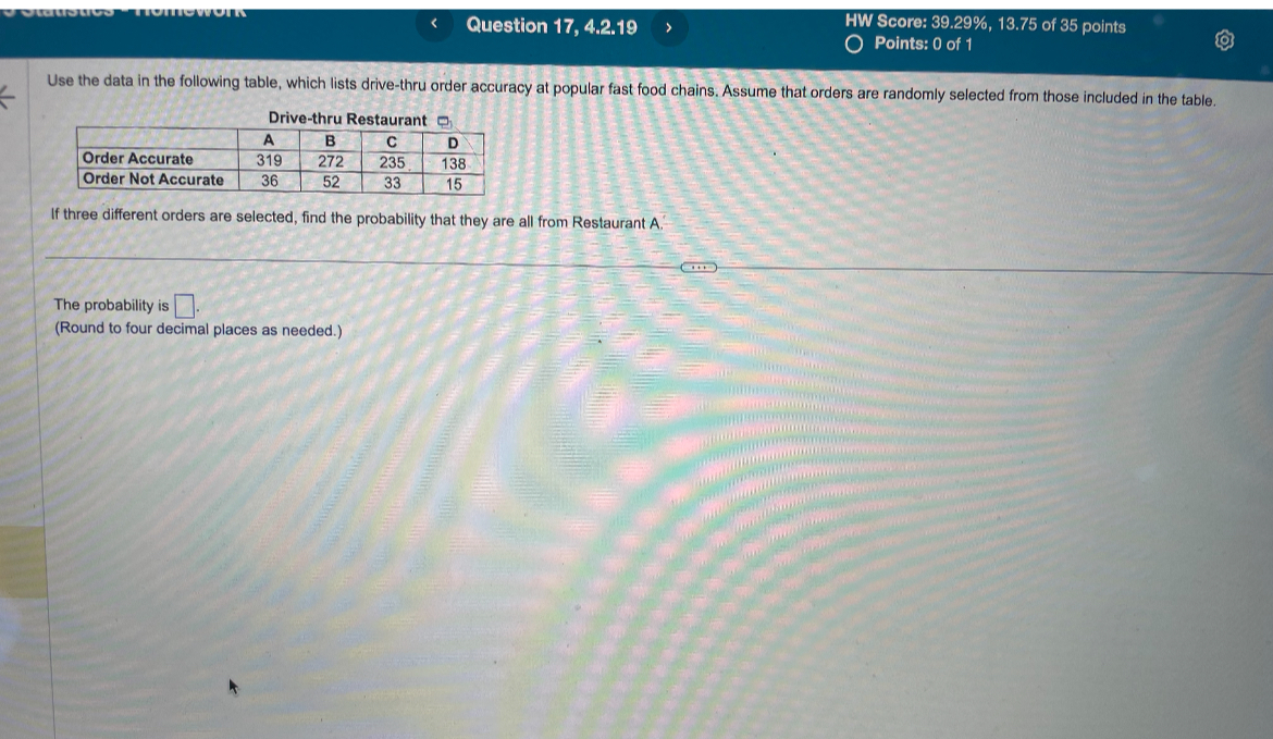 SOLVED: Use The Data In The Following Table, Which Lists Drive-thru ...