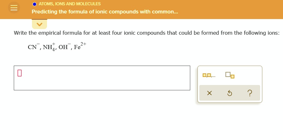 Atoms ions and molecules predicting the formula of ionic...