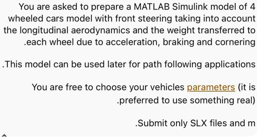 SOLVED: You are asked to prepare a MATLAB Simulink model of 4 wheeled ...