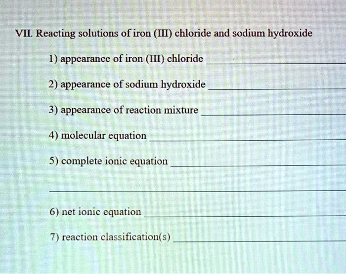 SOLVED VIL Reacting solutions of iron (II) chloride and sodium