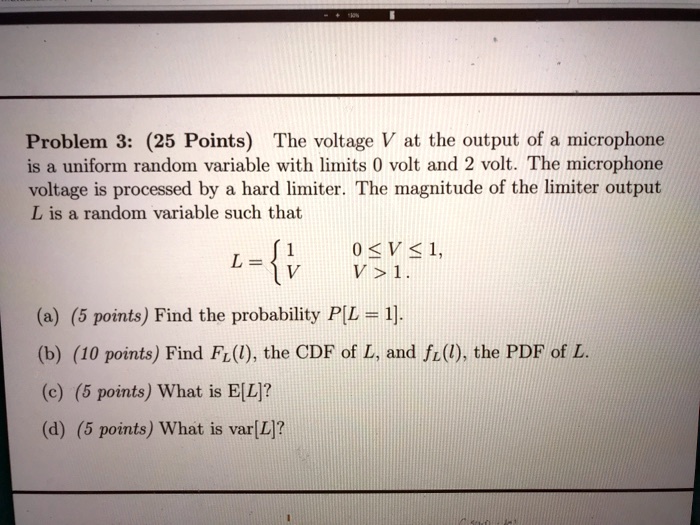 SOLVED Problem 3 (25 Points) The voltage V at the output of a