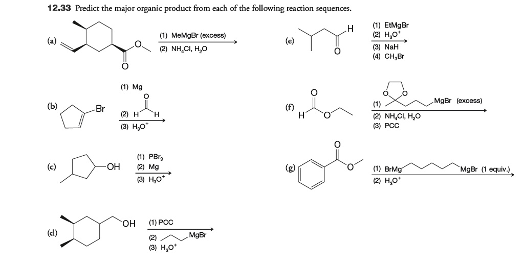 SOLVED: 12.33 Predict the major organic product from each of the ...