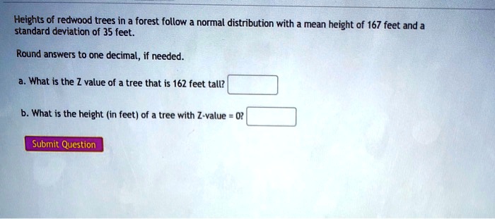 heights of redwood trees in a forest follow normal distribution with ...