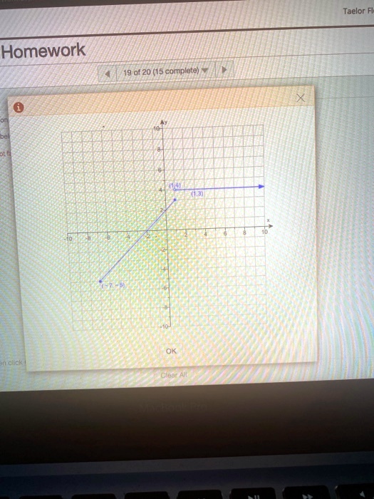 Homework
19 of 20 (15 complete)
(1,4)
(1,3)
(-7,-5)