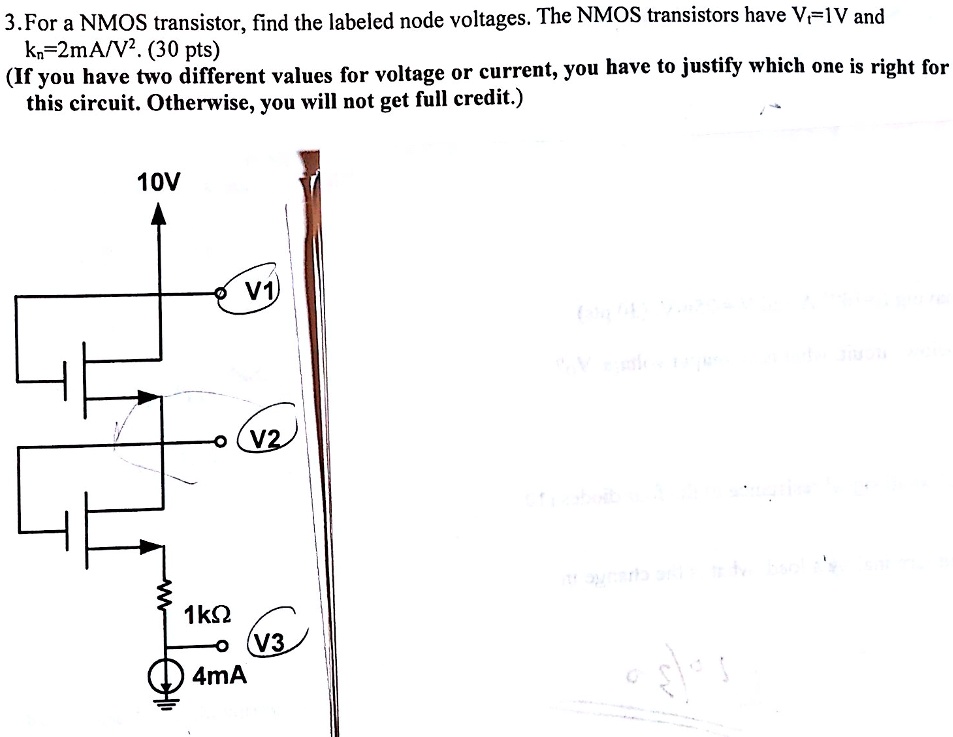 VIDEO solution: For an NMOS transistor, find the labeled node voltages ...