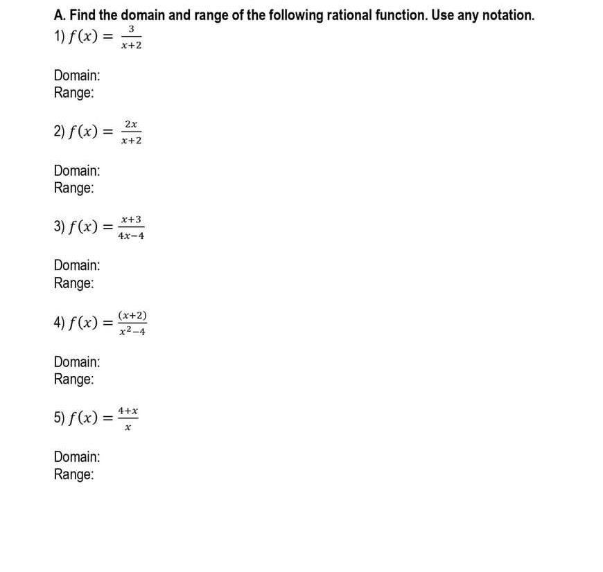 SOLVED: A. Find the domain and range of the following rational function ...