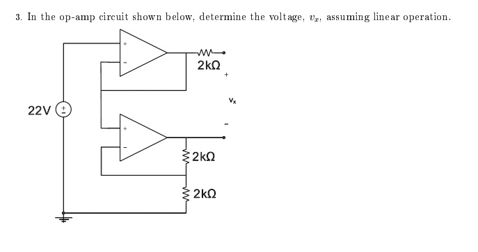 SOLVED: In the op-amp circuit shown below, determine the voltage, vx ...