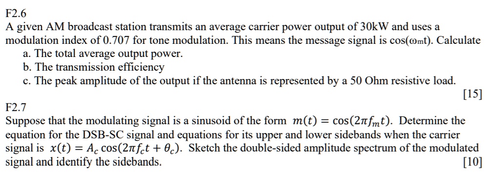 SOLVED: F2.6 A given AM broadcast station transmits an average carrier ...