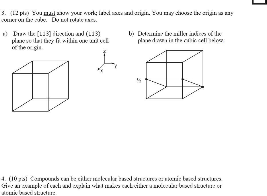 [GET ANSWER] 3. (12 pts) You must show your work; label axes and origin ...
