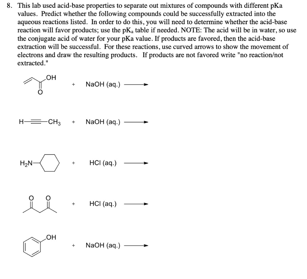 SOLVED This lab used acidbase properties to separate out mixtures of