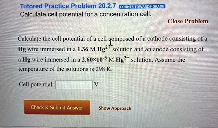 SOLVED:Tutored Practice Problem 20.2.7 COUNS IOWARDS GRADE Calculate ...