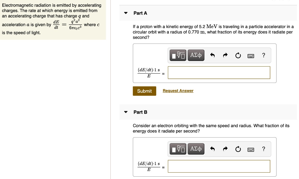 Electromagnetic radiation is emitted by accelerating...