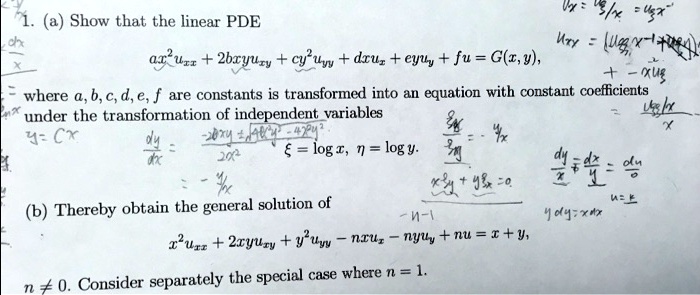 Solved W I Show That The Linear Pde Ux Kry Ugr Ai Uir 2bryuzy Cy Uyy Dcuz Eyuy Fu G T Y Tu Where A B C D E Are Constants Is Transformed Into An