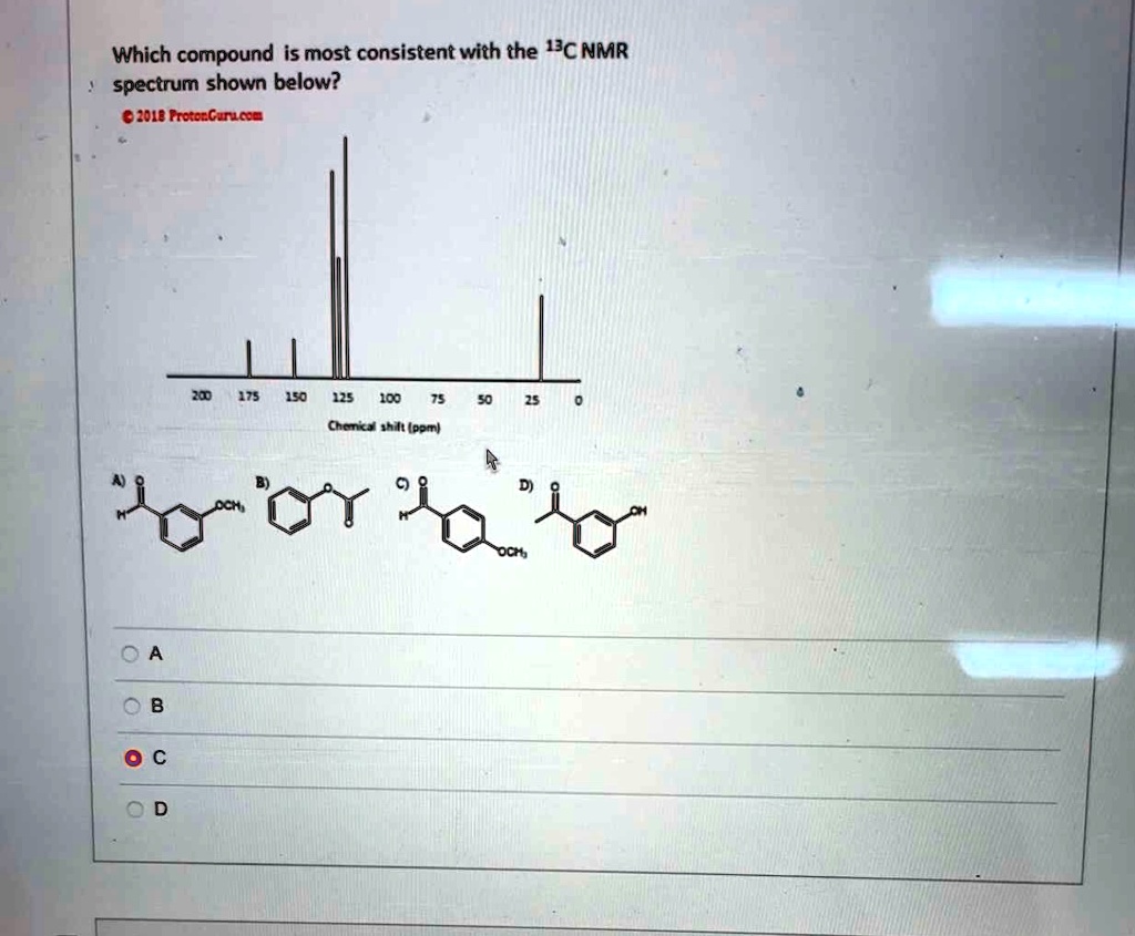 Which compound is most consistent with the ^13C NMR spectrum shown ...