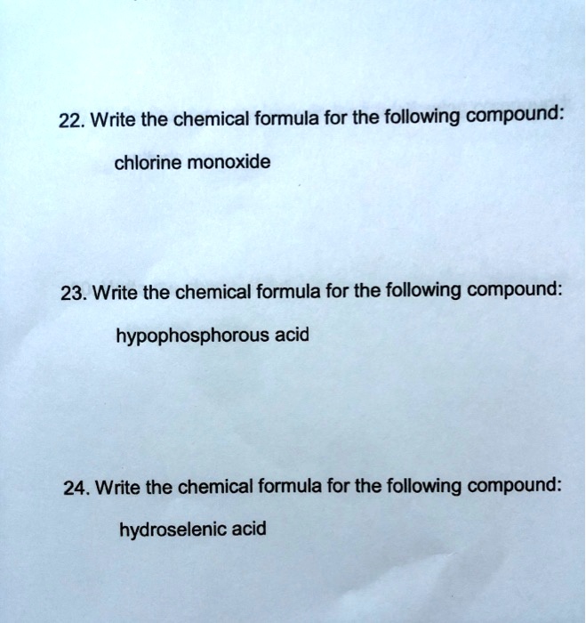SOLVED22. Write the chemical formula for the following compound