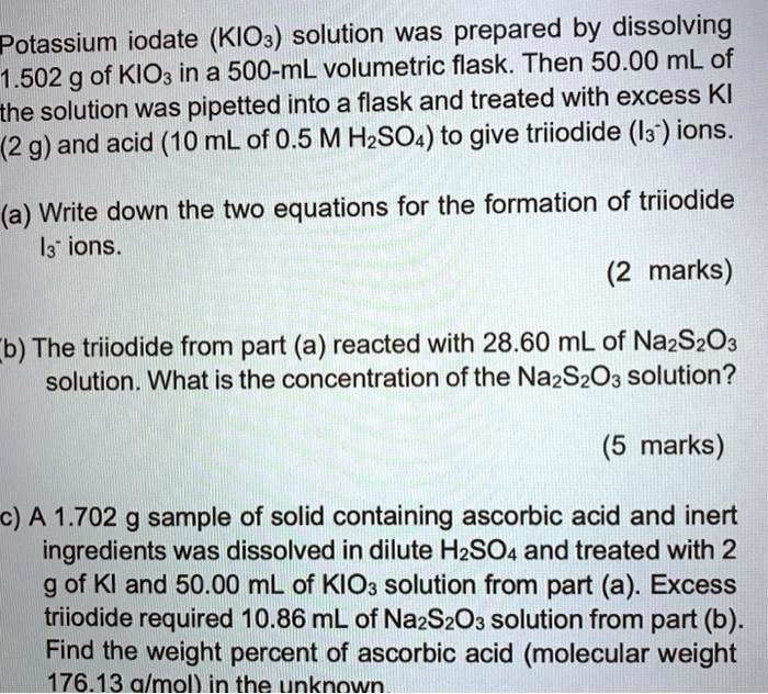 SOLVED Potassium iodate (KIO3) solution was prepared by dissolving