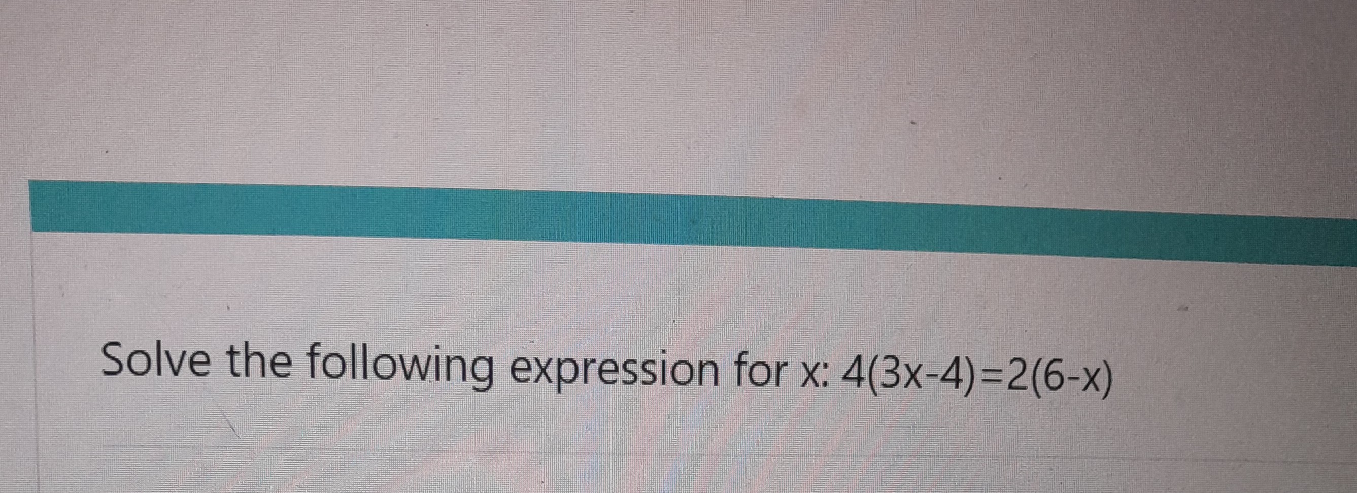 solved-solve-the-following-expression-for-x-4-3-x-4-2-6-x