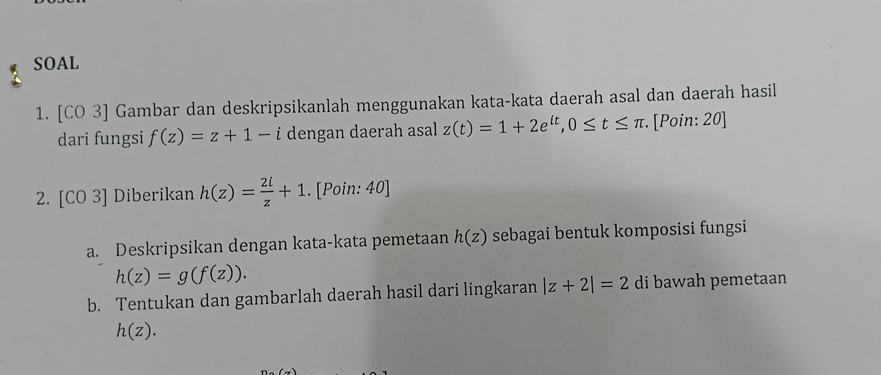 SOLVED: SOAL 1. [CO 3 3] Gambar dan deskripsikanlah menggunakan kata ...