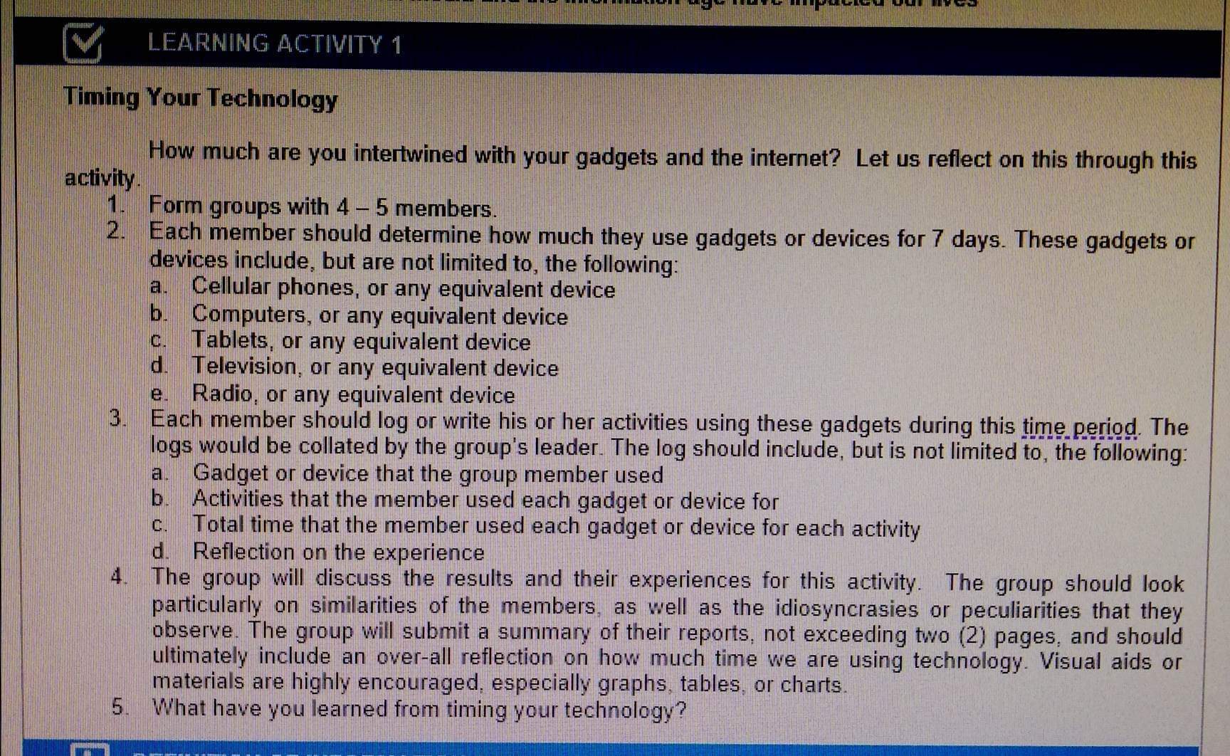 SOLVED LEARINING ACTIVITY 1 Timing Your Technology How much are you