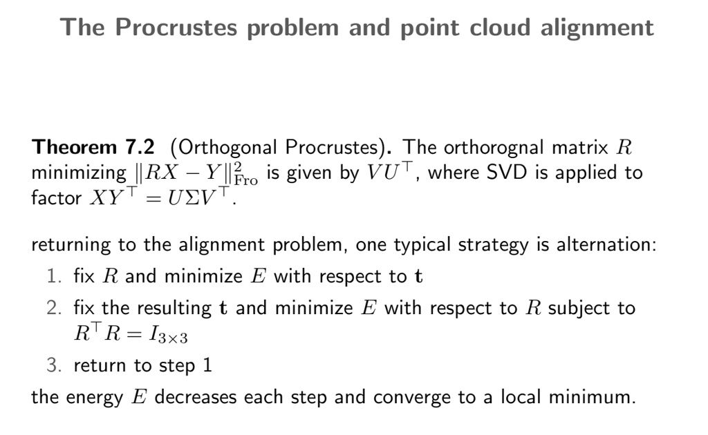 The Procrustes problem and point cloud alignment Theorem 7.2 ...