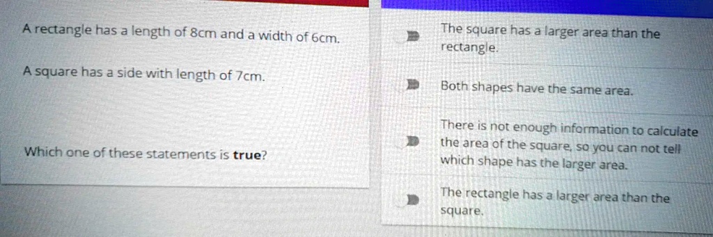 8cm Square A rectangle has a length of 8cm and a width of 6cm. A square has a side ...