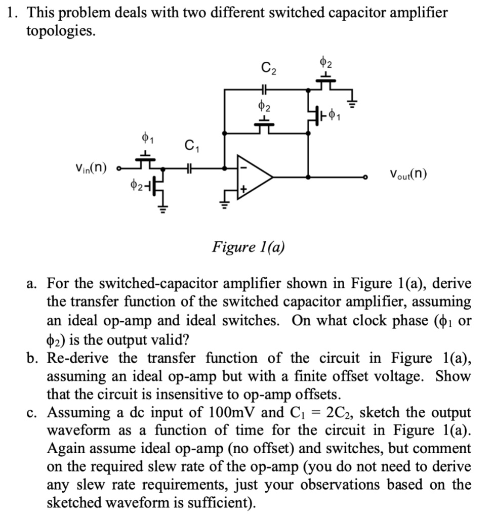 SOLVED This problem deals with two different switched capacitor