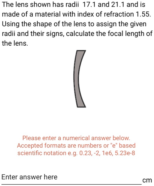 SOLVED: The lens shown has radii 17.1and 21.1 and is made of a material ...