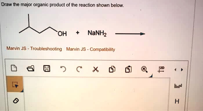 Solved Draw The Major Organic Product Of The Reaction Shown Below Oh Nanh2 Marvin Js 2041