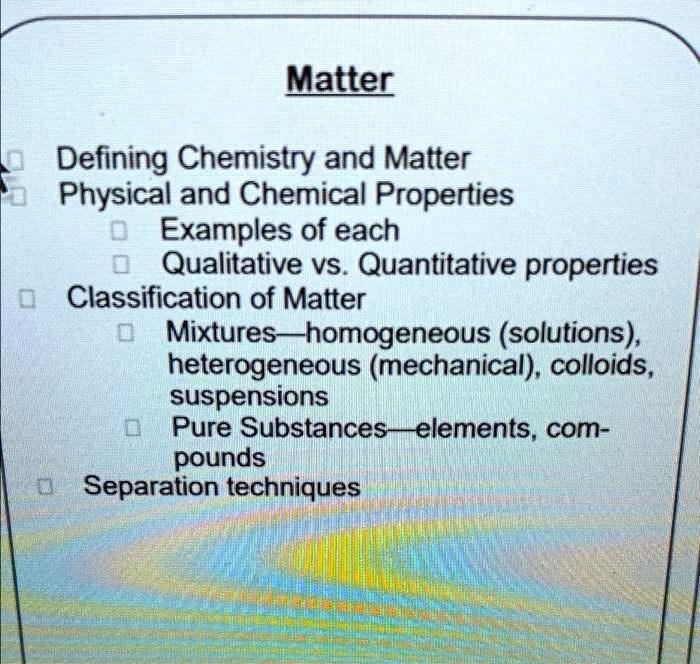 [GET ANSWER] Matter Defining Chemistry and Matter Physical and Chemical ...