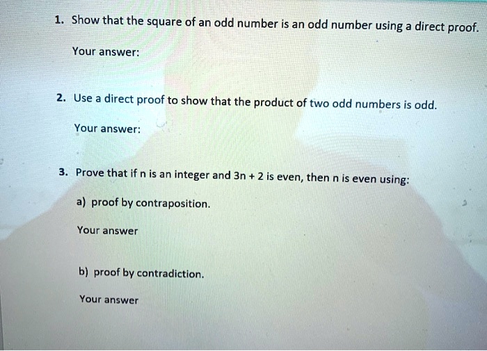 SOLVED Show that the square of an odd number is an odd number using
