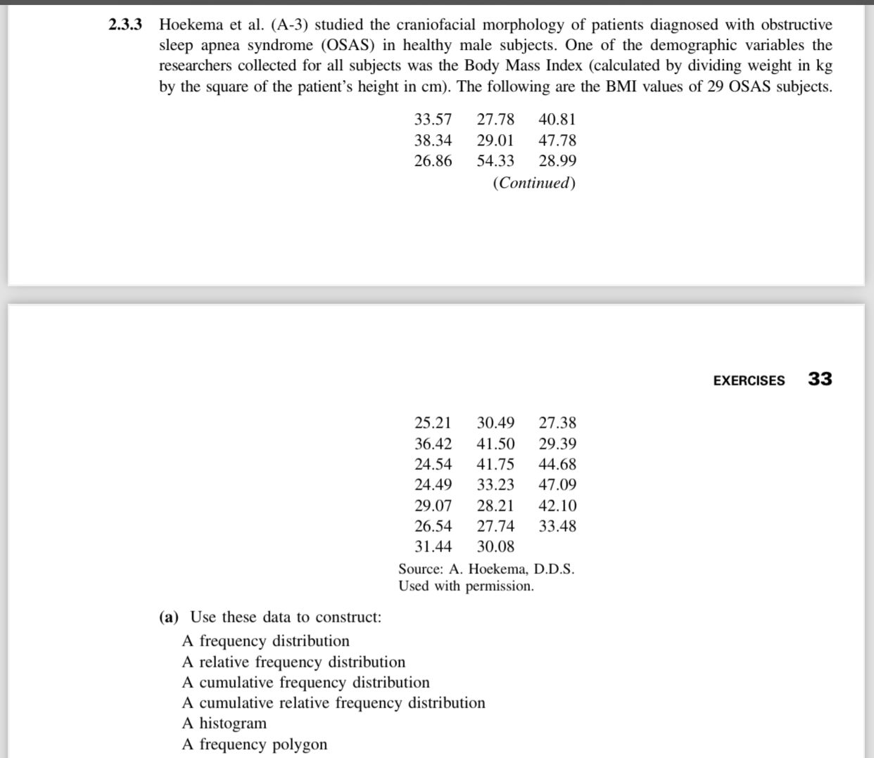 SOLVED: 2.3.3 Hoekema et al. (A-3) studied the craniofacial morphology ...