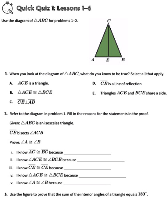 SOLVED: Geometry Quick Quiz I: Lessons 1-6 Use The Diagram Of AABC For ...