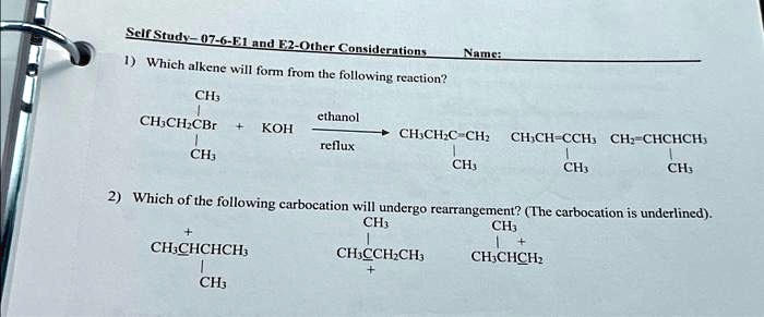 Self Study 07-6-E1 and E2-Other Considerations 1. Which alkene will ...