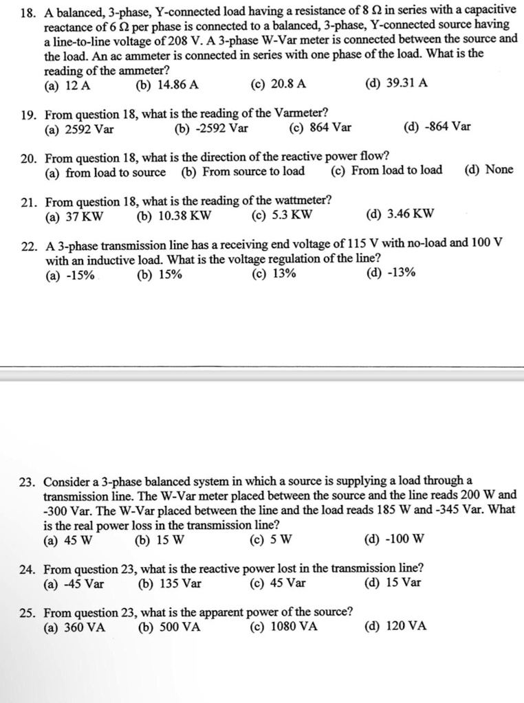 a balanced 3 phase y connected load having a resistance of 8omega in ...