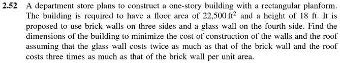 SOLVED: 2.52 A department store plans to construct a one-story building ...
