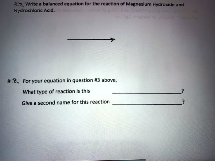 SOLVED47. Write balanced equation for the reaction of Magnesium