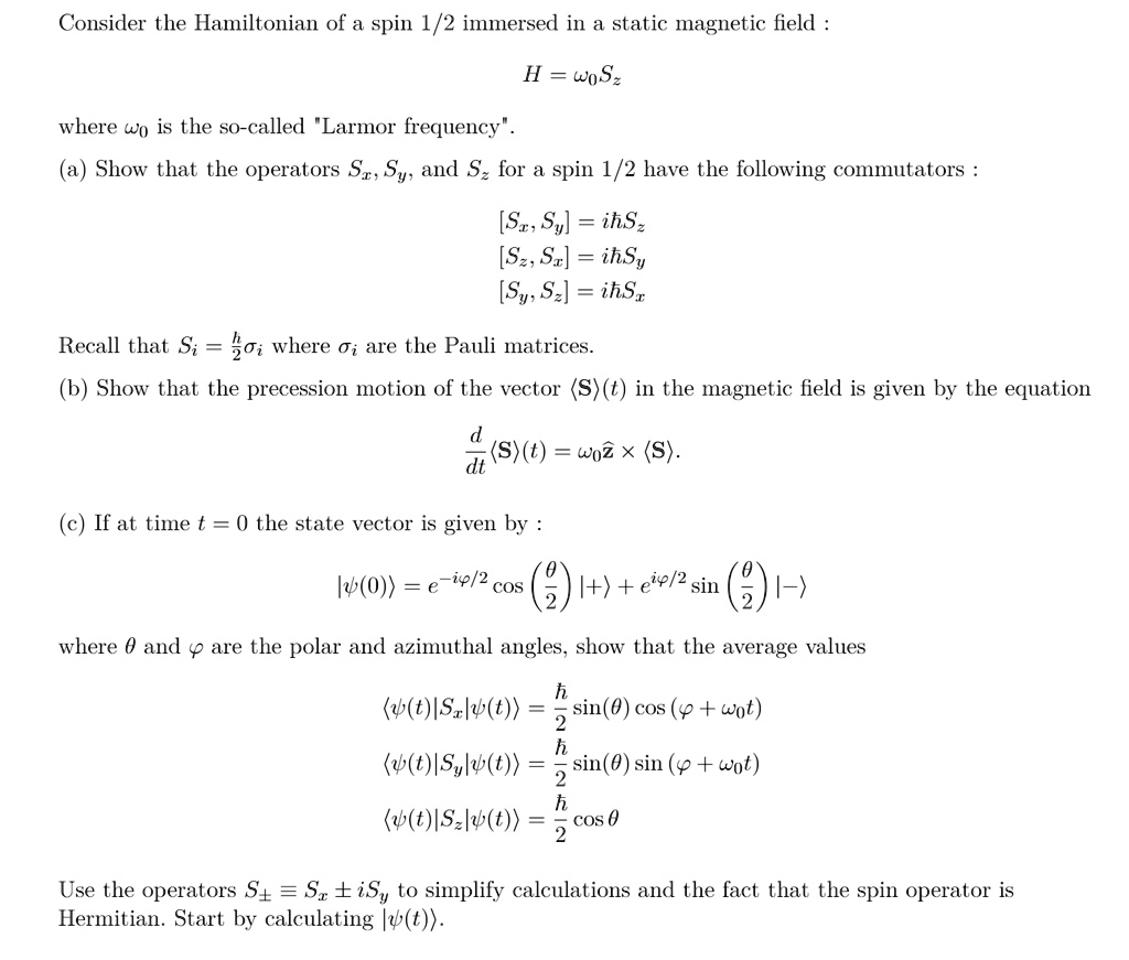 SOLVED: Ehrenfest's Theorem for the Motion of Spin in a Magnetic Field ...