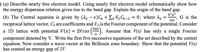 a describe nearly free electron model using nearly free electron model ...