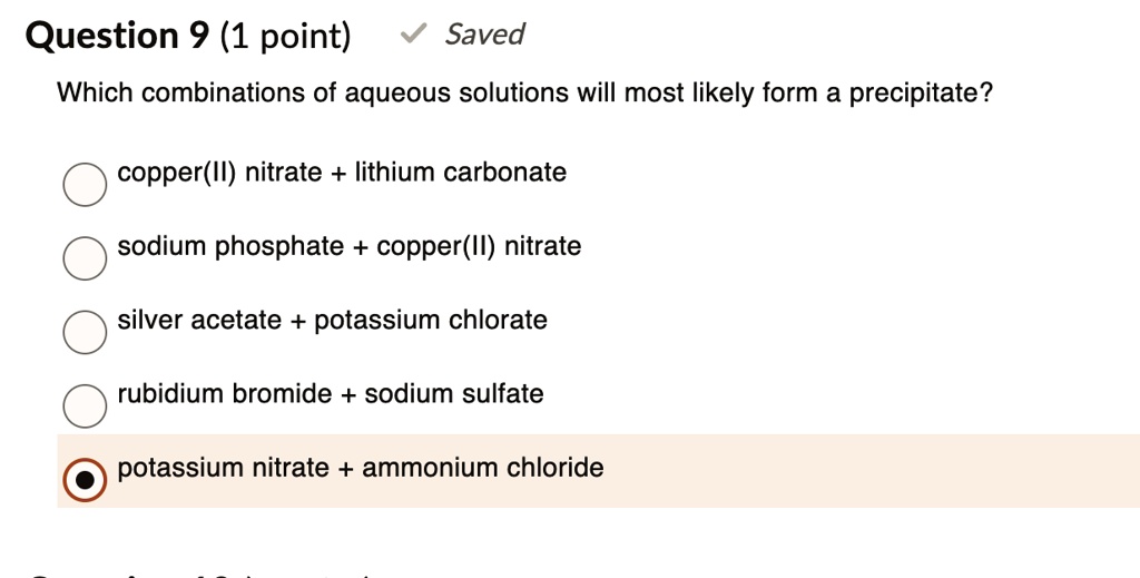 SOLVED Question 9 (1 point) Saved Which combinations of aqueous