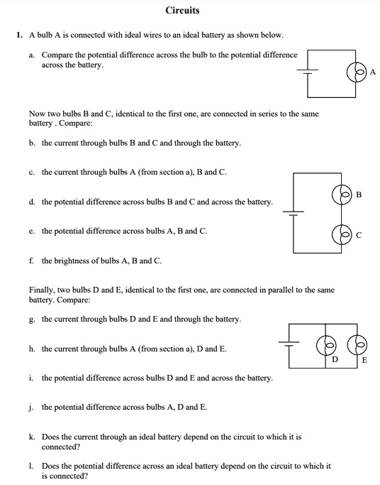 SOLVED: Circuits bulb connected with ideal wires ideal battery shown ...