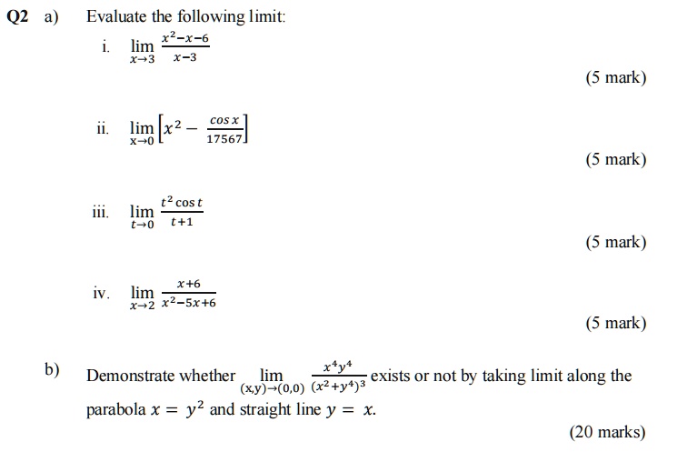 q2 a evaluate the following limit lim x 6 x 3 x 3 mark cos 17567