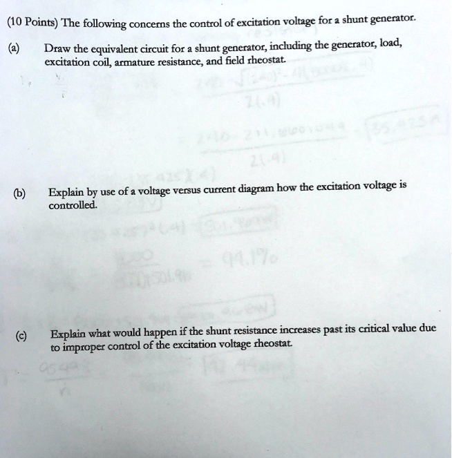 SOLVED (a) Excitation coil, armature resistance, and field rheostat
