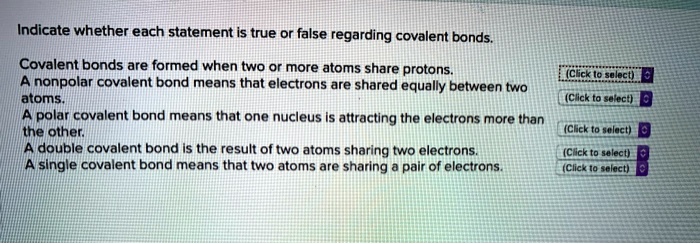 Which Of The Following Are Correct Regarding Bonds SOLVED: Text: Indicate whether each statement is true or false