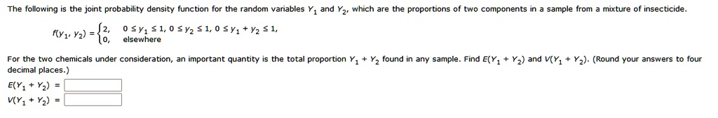 Solved: The Folloving Is The Joint Probability Density Function For The 