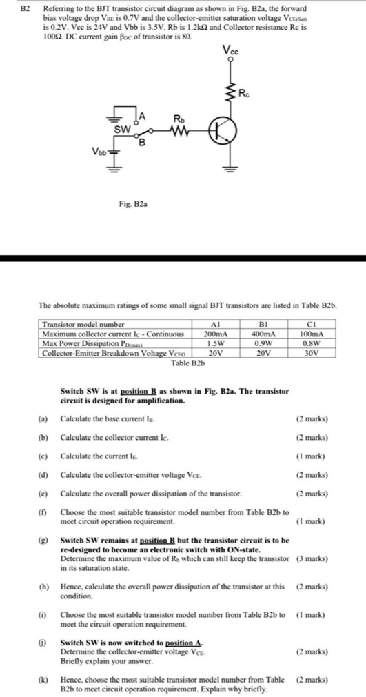 SOLVED: B2 Referring To The BJT Transistor Circuit Diagram As Shown In ...