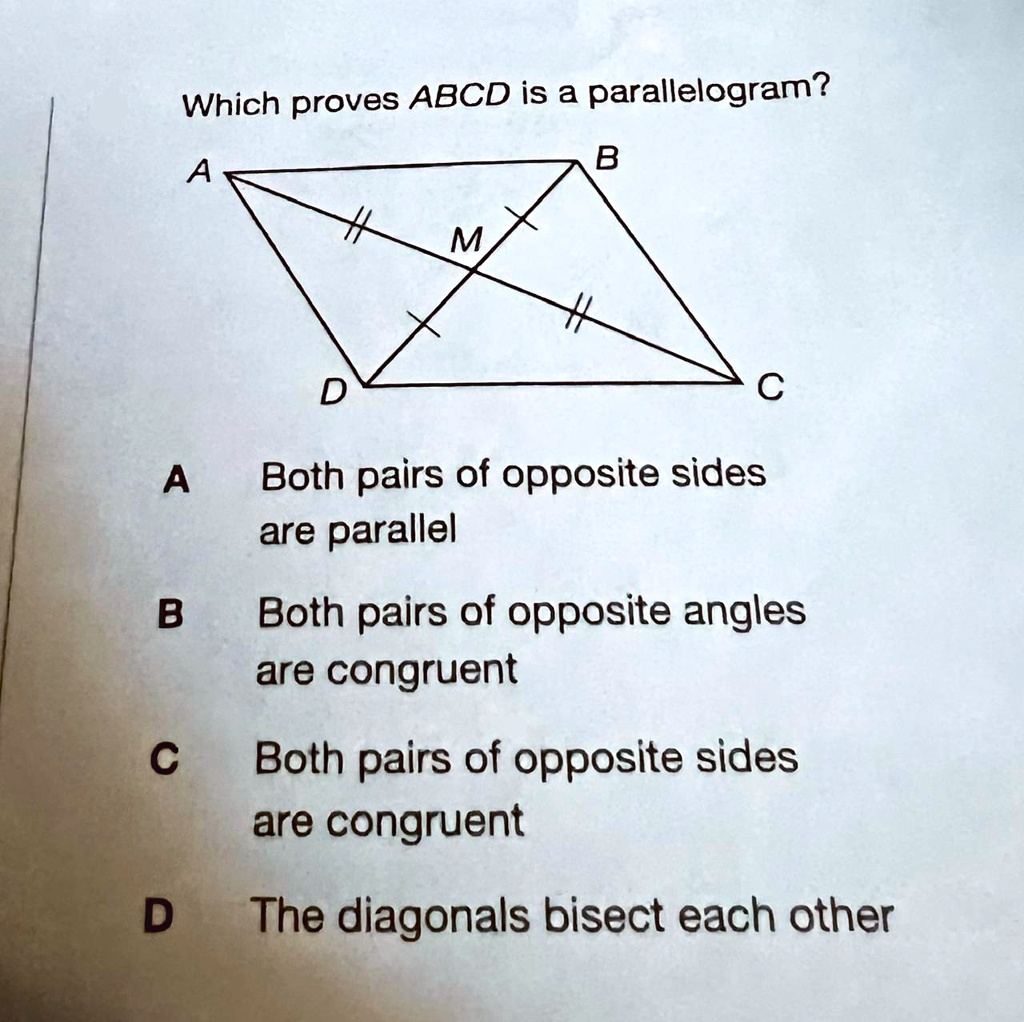 SOLVED Please help with this parallelogram Which proves