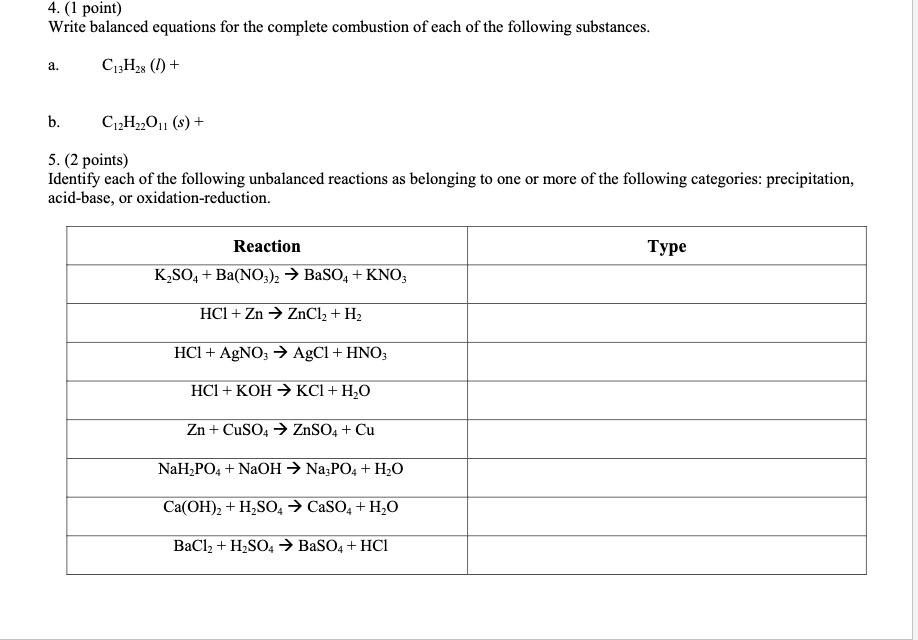 SOLVED: 4. (1 point) Write balanced equations for the complete ...