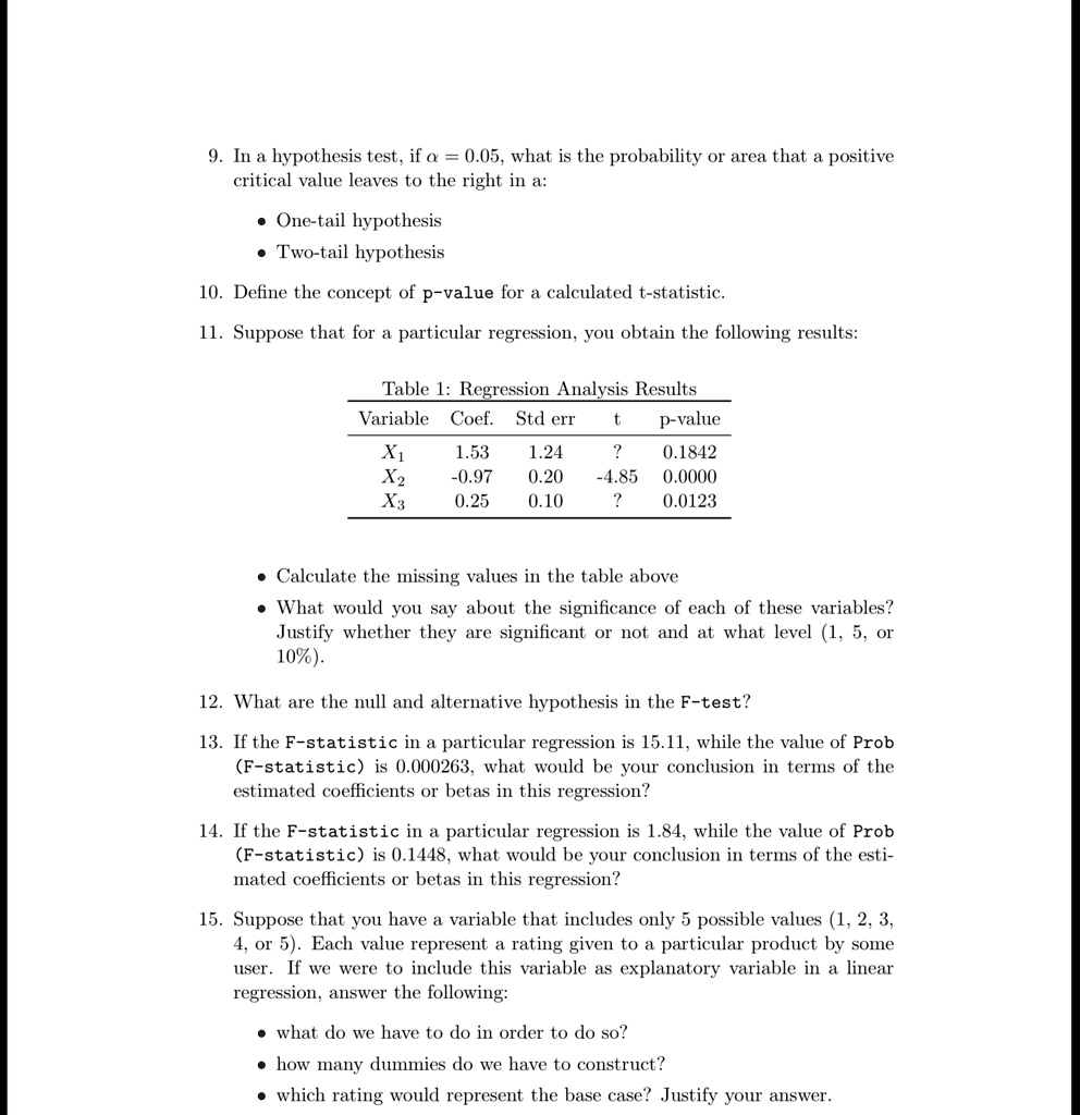 in a hypothesis test if alpha 005 what is the probability or area that a positive critical value leaves to the right in a one tail hypothesis two tail hypothesis define the concept of p valu 61145