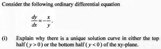 SOLVED: Consider the following ordinary differential equation: dy/dx (i ...
